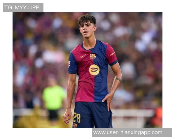 巴萨期待伯纳尔逐步回归赛场本赛季将获得更多出场机会